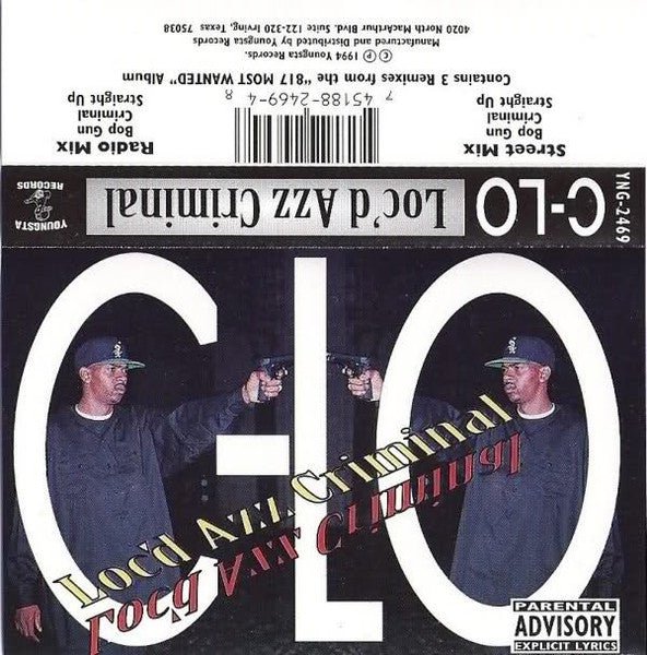 C-Lo : Loc'd Azz Criminal (Cass)