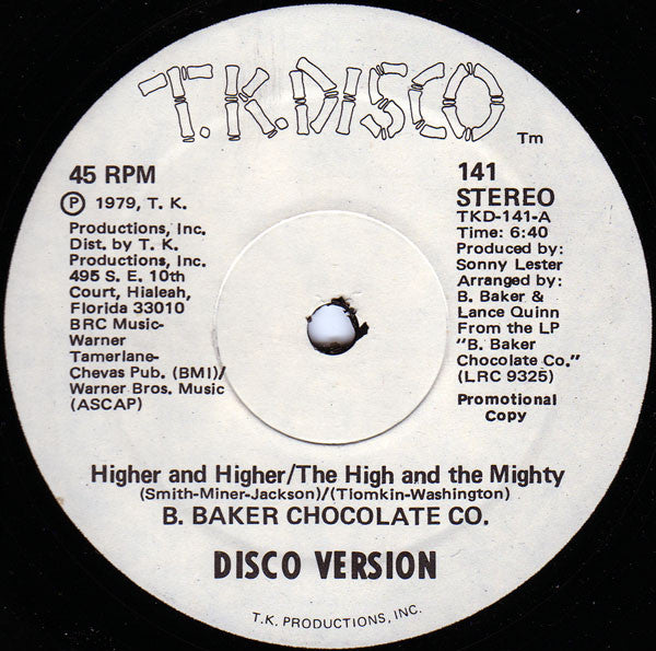 B. Baker Chocolate Co. : Higher And Higher / The High And The Mighty (12", Promo)