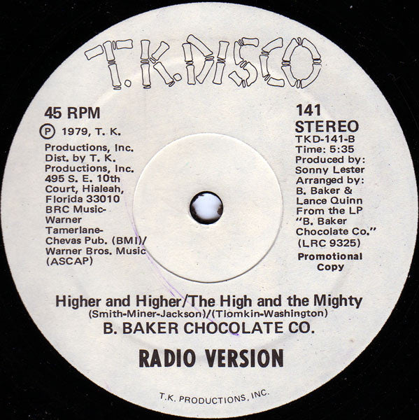 B. Baker Chocolate Co. : Higher And Higher / The High And The Mighty (12", Promo)