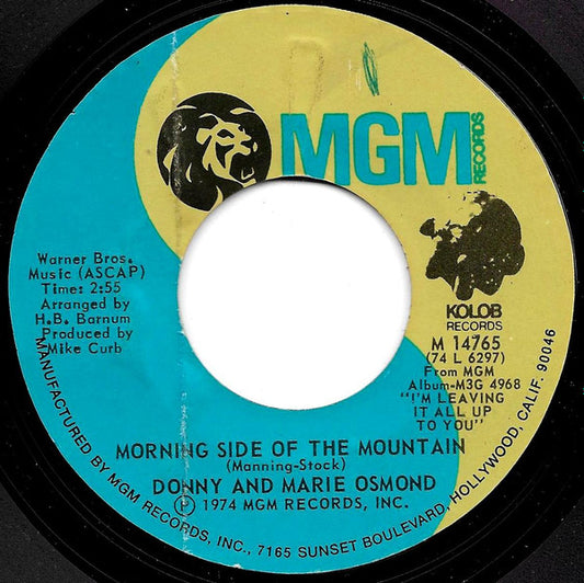Donny & Marie Osmond : Morning Side Of The Mountain (7", Single, Styrene, PRC)