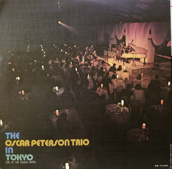 The Oscar Peterson Trio : In Tokyo - Live At The Palace Hotel (LP, RM, Gat)