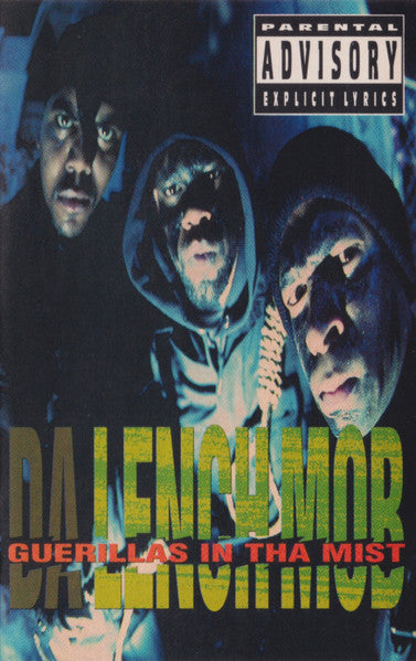 Da Lench Mob : Guerillas In Tha Mist (Cass, Album)