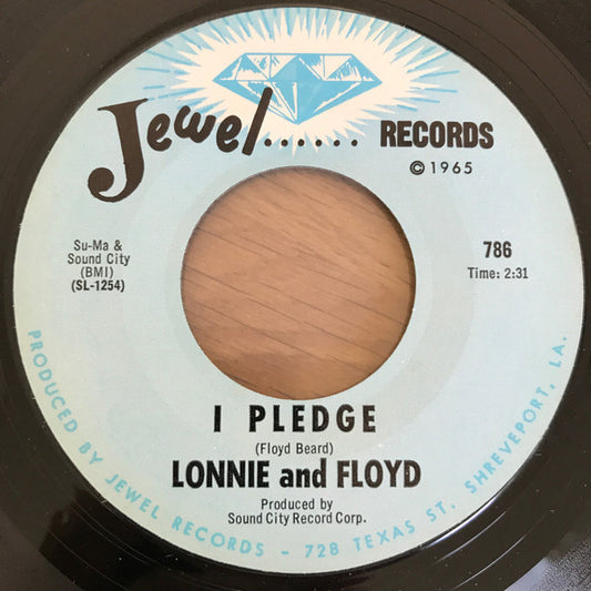 Lonnie And Floyd : I Pledge (7", Single)