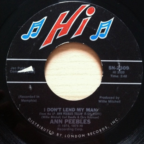Ann Peebles : I Don't Lend My Man (7", Single, Styrene)