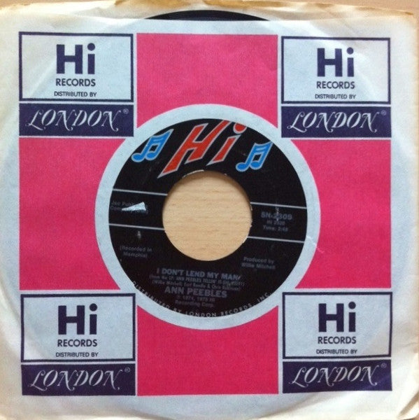 Ann Peebles : I Don't Lend My Man (7", Single, Styrene)