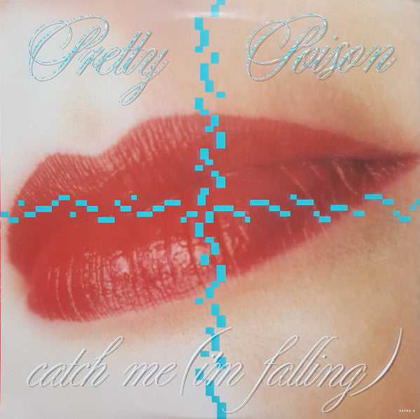 Pretty Poison : Catch Me (I'm Falling) (12", RP, AR)