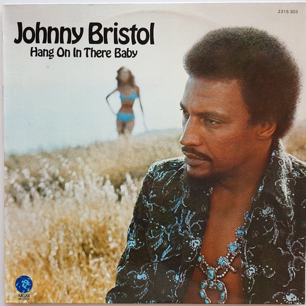 Johnny Bristol : Hang On In There Baby (LP, Album)