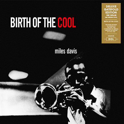 Miles Davis : Birth Of The Cool (LP, Album, Comp, RE, 180)