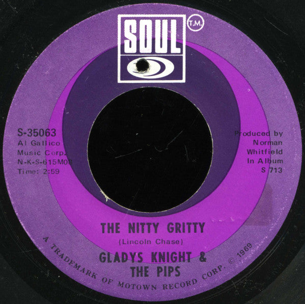 Gladys Knight & The Pips* : The Nitty Gritty  (7", Single)