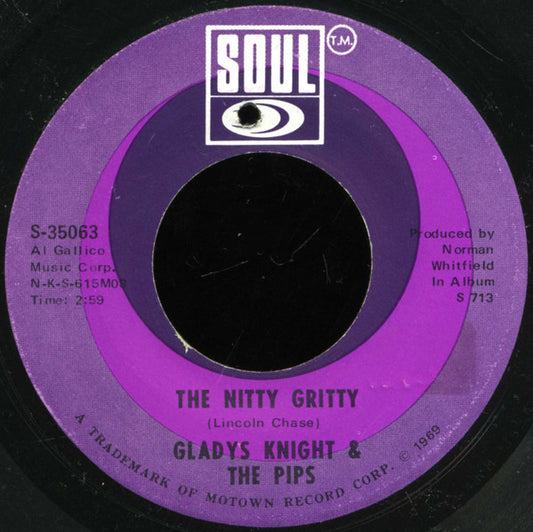 Gladys Knight & The Pips* : The Nitty Gritty  (7", Single)