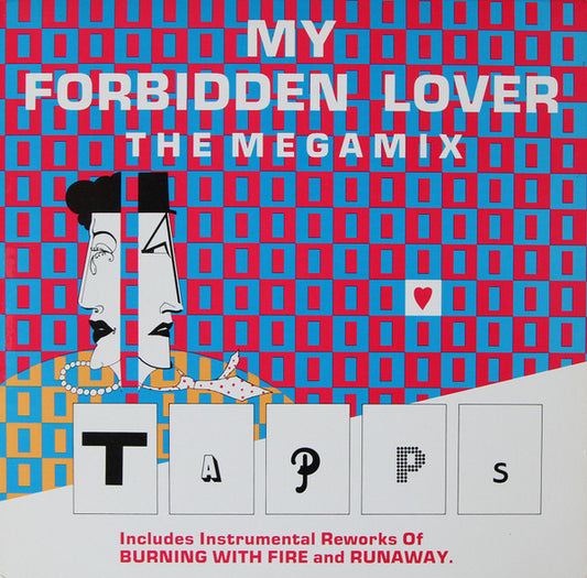 Tapps : My Forbidden Lover (The Megamix) (12")