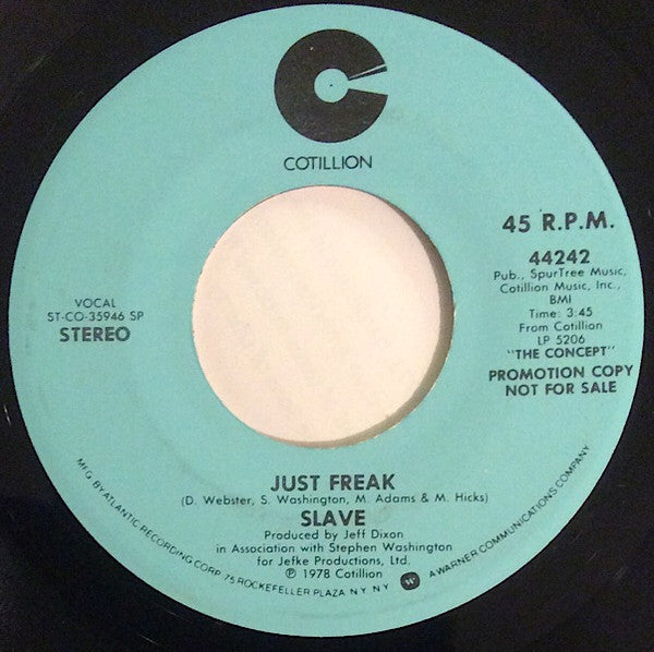 Slave : Just Freak (7", Mono, Promo, SP)