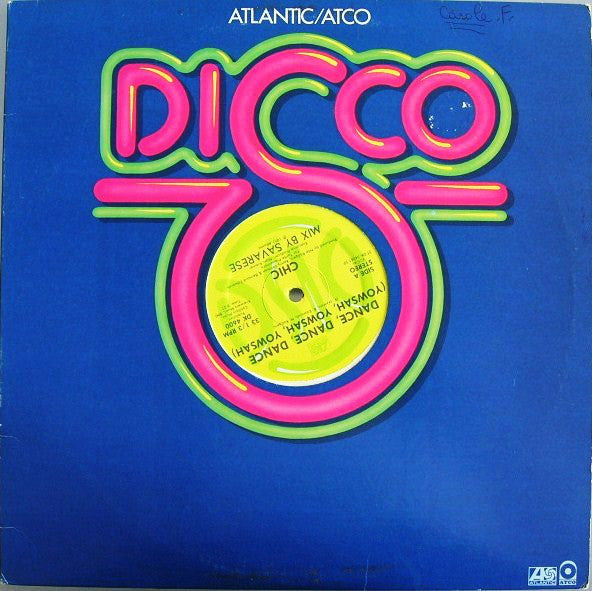 Chic : Dance, Dance, Dance (Yowsah, Yowsah, Yowsah) (12", Single)