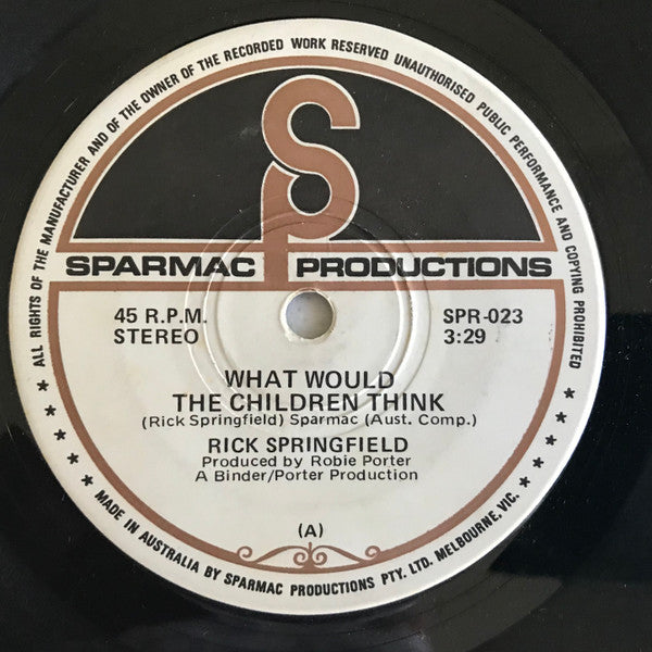 Rick Springfield : What Would The Children Think (7", Single)