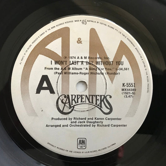 Carpenters : I Won't Last A Day Without You (7", Single)