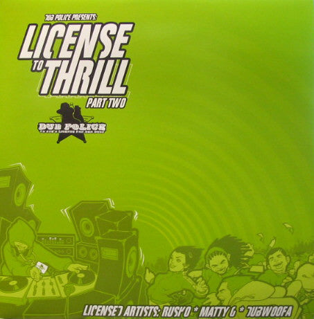 Rusko / Matty G / Dubwoofa : License To Thrill (Part Two) (12")