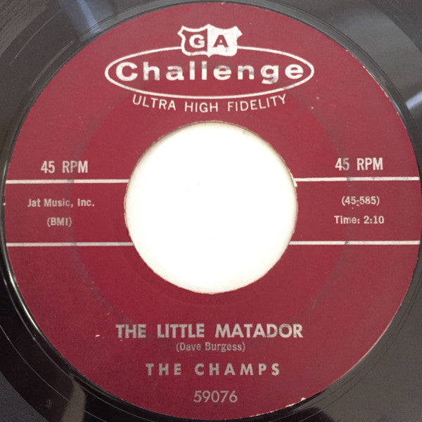 The Champs : The Little Matador / Red Eye (7", Single, Styrene, Mon)