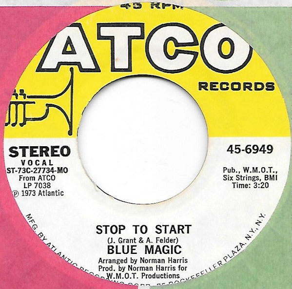 Blue Magic : Stop To Start  (7", Single, MO )