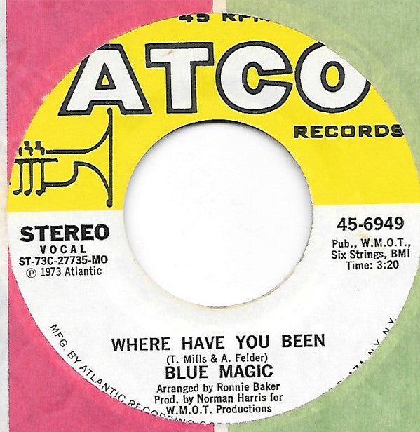 Blue Magic : Stop To Start  (7", Single, MO )