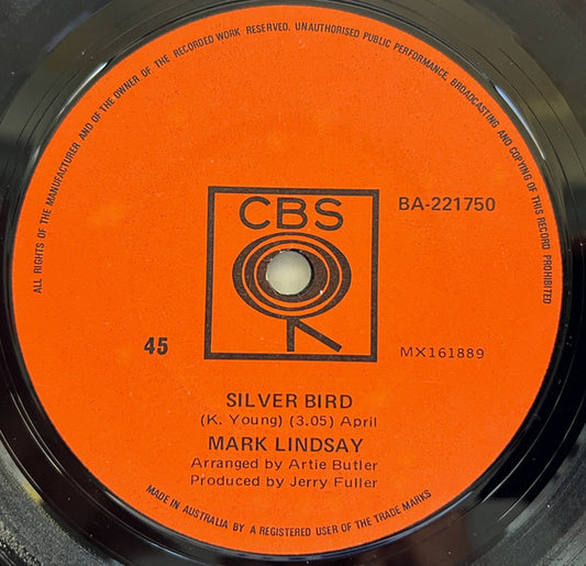 Mark Lindsay : Silver Bird (7", Single)