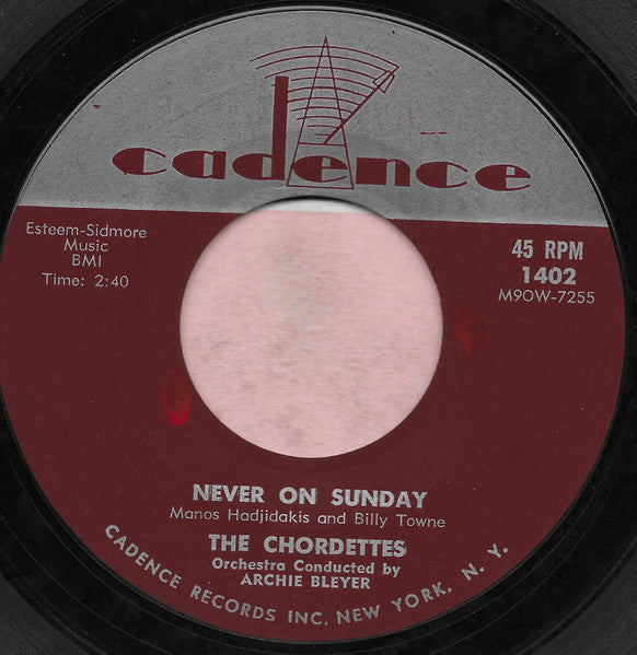 The Chordettes : Never On Sunday / Faraway Star (7", Single)
