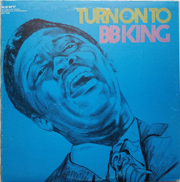 B.B. King : Turn On To B.B. King (LP, Comp)