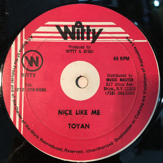 Toyan : Nice Like Me (12")