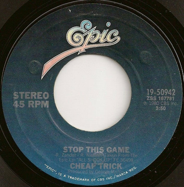 Cheap Trick : Stop This Game (7", Single, Styrene, Pit)