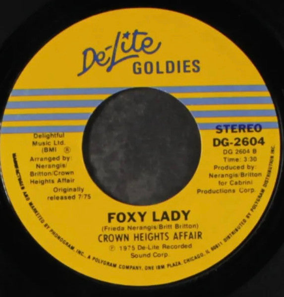 Crown Heights Affair : Every Beat Of My Heart / Foxy Lady (7", Single)