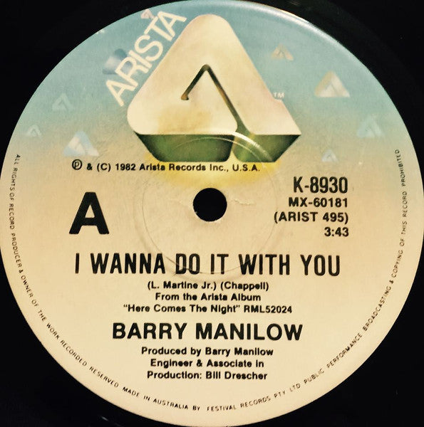 Barry Manilow : I Wanna Do It With You (7", Single)