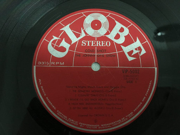 The Johnny Otis Show Featuring Mighty Mouth Evans* & Shuggie Otis : Cold Shot! (LP, Album, RE)