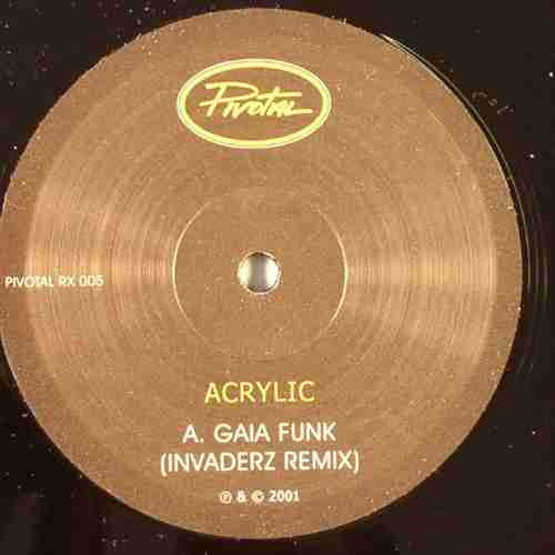 Acrylic : Gaia Funk (Remixes) (12")