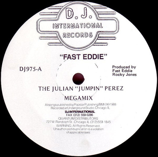 Fast Eddie* : The Julian "Jumpin" Perez Megamix (12")