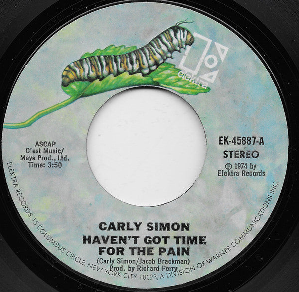 Carly Simon : Haven't Got Time For The Pain (7", Single, Styrene, Mon)