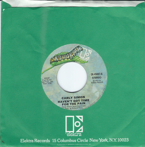 Carly Simon : Haven't Got Time For The Pain (7", Single, Styrene, Mon)