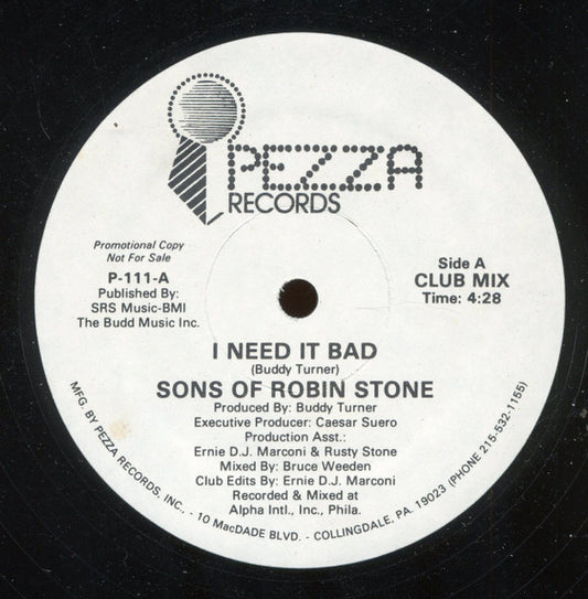 Sons of Robin Stone : I Need It Bad (12", Promo)