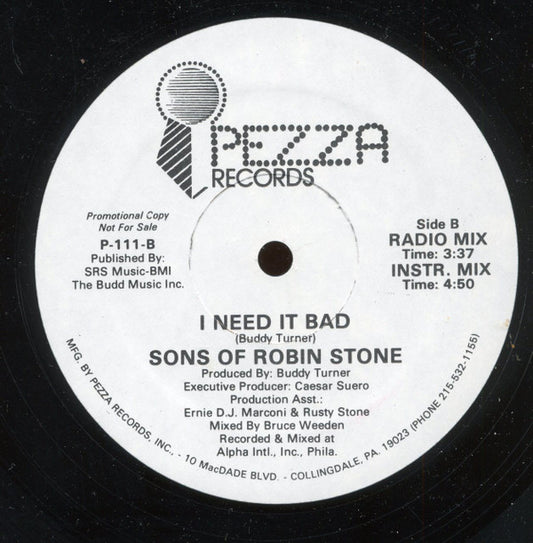 Sons of Robin Stone : I Need It Bad (12", Promo)