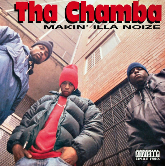 Tha Chamba : Makin' Illa Noize (2xLP, Album, Ltd, RE)
