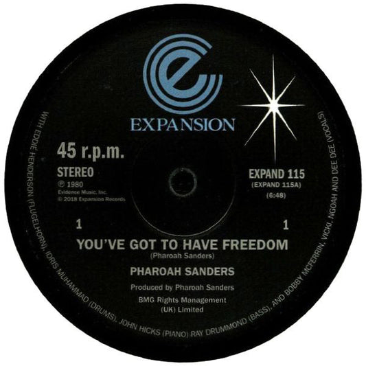 Pharoah Sanders : You've Got To Have Freedom / Got To Give It Up (12")