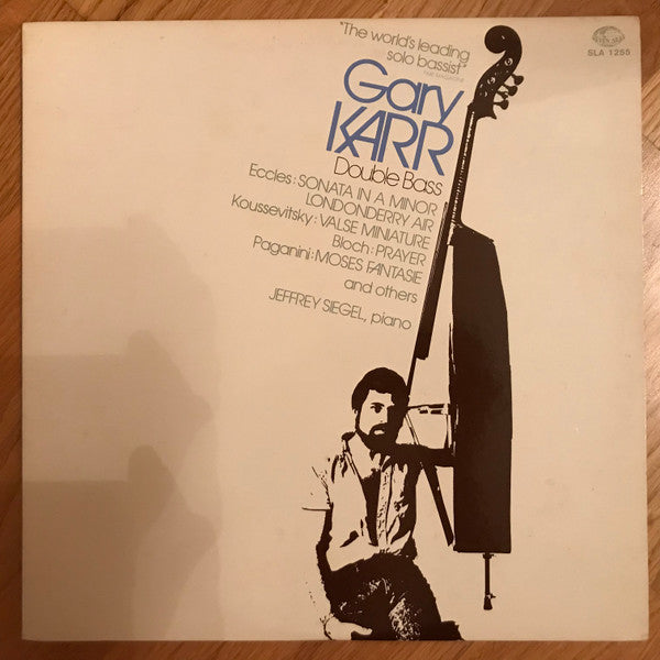 Gary Karr, Jeffrey Siegel : Plays Double-Bass (LP, RE)