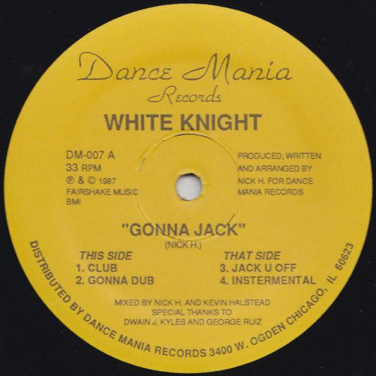 White Knight : Gonna Jack (12")