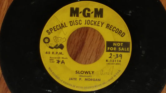 Jaye P. Morgan : Slowly / Ma (He's Making Eyes At Me) (7", Single, Mono, Promo)