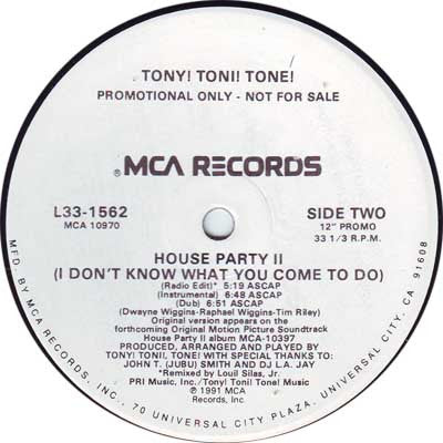 Tony! Toni! Tone!* : House Party II (I Don't Know What You Come To Do) (12", Single, Promo)