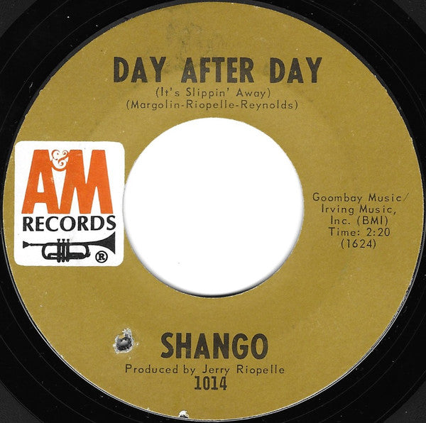 Shango (3) : Day After Day (It's Slippin' Away) / Mescalito (7", Pit)