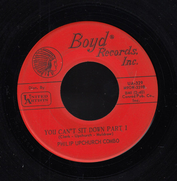 Philip Upchurch Combo* : You Can't Sit Down (7", Single, Mono, Ind)