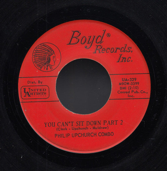 Philip Upchurch Combo* : You Can't Sit Down (7", Single, Mono, Ind)