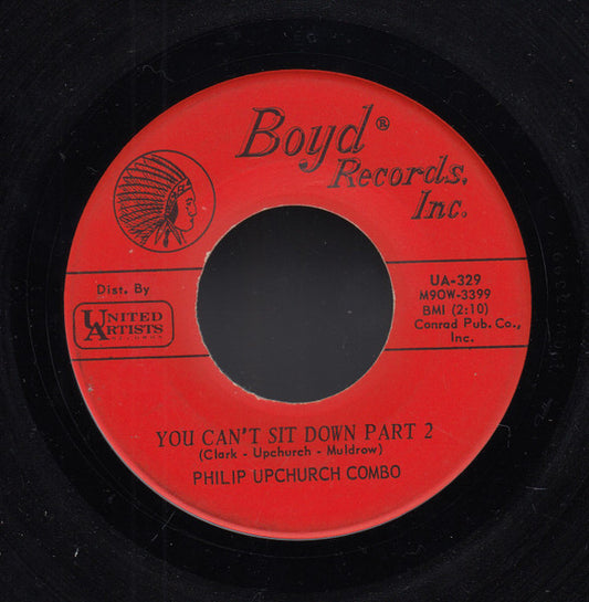 Philip Upchurch Combo* : You Can't Sit Down (7", Single, Mono, Ind)