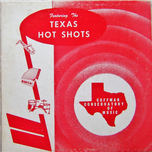 Texas Hot Shots, The THS Combo : Texas Hot Shots and THS Combo (LP, Album)