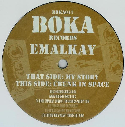 Emalkay : My Story / Crunk In Space (12")