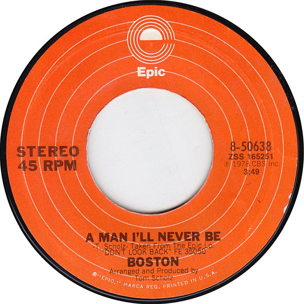 Boston : A Man I'll Never Be (7", Single, Styrene, Ter)